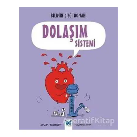 Dolaşım Sistemi - Samuel Hiti - Mavi Kelebek Yayınları
