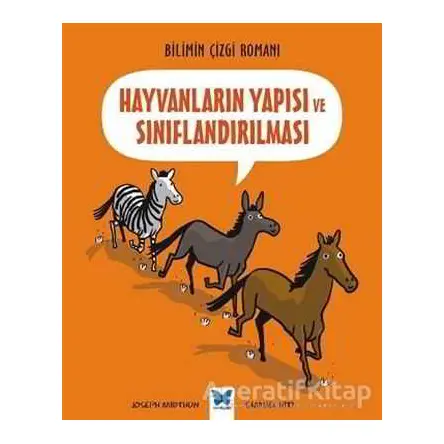 Hayvanların Yapısı ve Sınıflandırılması - Samuel Hiti - Mavi Kelebek Yayınları