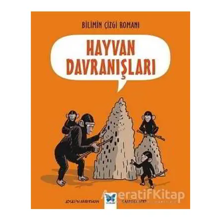 Hayvan Davranışları - Samuel Hiti - Mavi Kelebek Yayınları