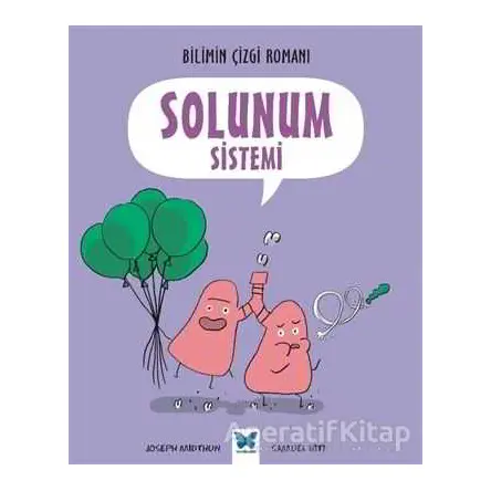 Solunum Sistemi - Joseph Midthun - Mavi Kelebek Yayınları