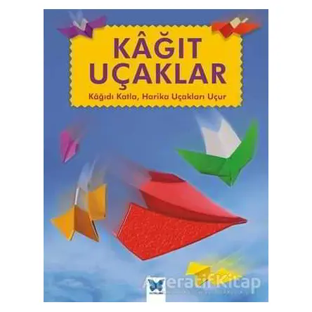 Kağıt Uçaklar - Jenni Hairsine - Mavi Kelebek Yayınları