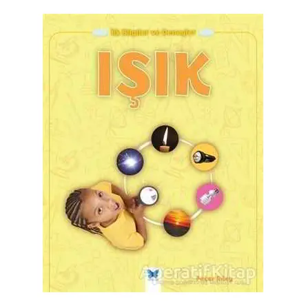 Işık - Peter Riley - Mavi Kelebek Yayınları