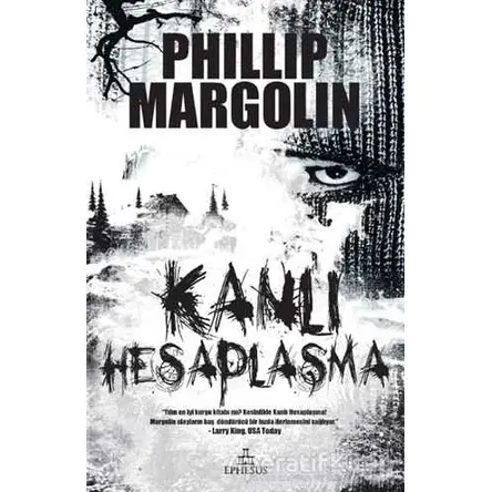 Kanlı Hesaplaşma - Phillip Margolin - Ephesus Yayınları
