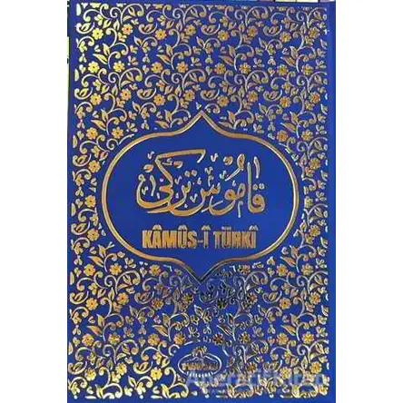 Kamus-i Türki - Şemseddin Sami - Ravza Yayınları