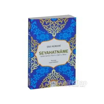 Seyahatname - Allame Şibli Numani - Ravza Yayınları