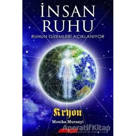 İnsan Ruhu - Monika Muranyi - Akaşa Yayınları