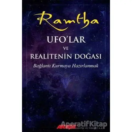UFO’lar ve Realitenin Doğası - J. Z. Knight - Akaşa Yayınları