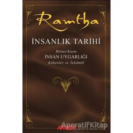 İnsanlık Tarihi - Ramtha - JZ Knight - Akaşa Yayınları