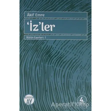 İzler - Akif Emre - Büyüyen Ay Yayınları