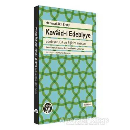 Mehmed Akif Ersoy Kavaid-i Edebiyye - Kolektif - Büyüyen Ay Yayınları