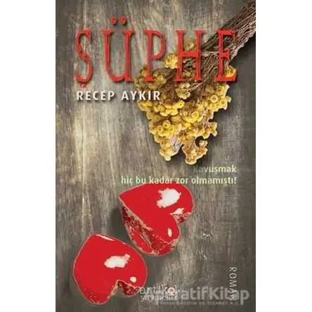 Şüphe - Recep Aykır - Artikel Yayıncılık