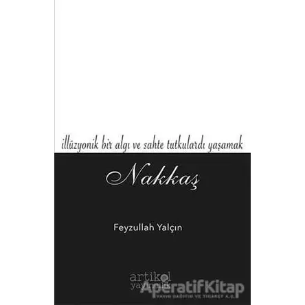 Nakkaş - Feyzullah Yalçın - Artikel Yayıncılık