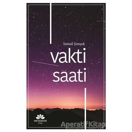Vakti Saati - İsmail Şimşek - Mevsimler Kitap