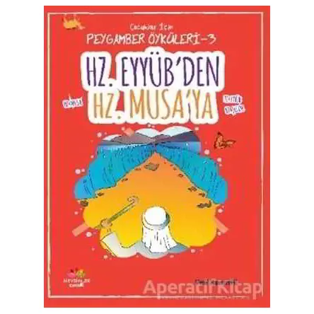 Hz. Eyyübden Hz. Musaya - Veli Karanfil - Mevsimler Kitap