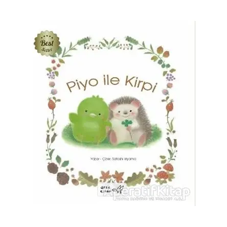 Piyo İle Kirpi - Satoshi Iriyama - Arpa Kitap