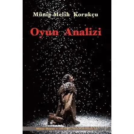 Oyun Analizi - Münip Melih Korukçu - Mitos Boyut Yayınları