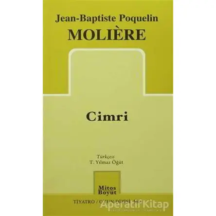 Cimri - Jean-Baptiste Poquelin Moliere - Mitos Boyut Yayınları