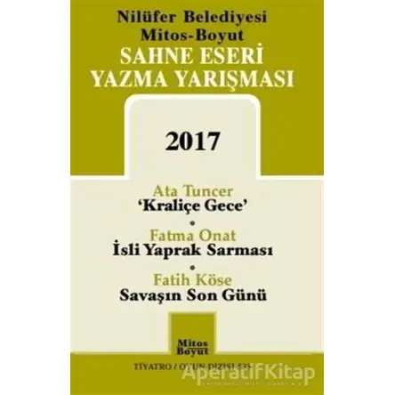 Sahne Eseri Yazma Yarışması 2017 - Ata Tuncer - Mitos Boyut Yayınları