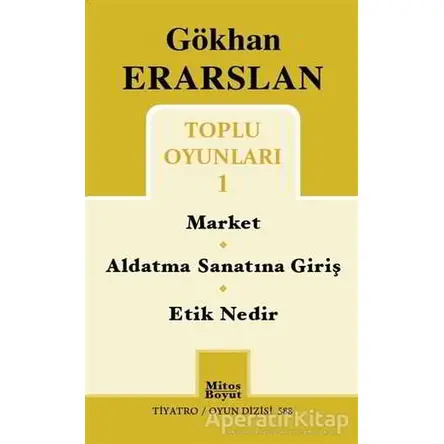 Toplu Oyunları 1 - Gökhan Erarslan - Mitos Boyut Yayınları