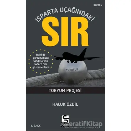 Isparta Uçağındaki Sır - Haluk Özdil - Selis Kitaplar