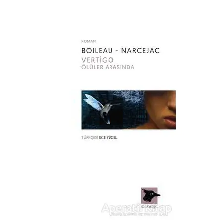 Vertigo - Boileau-Narcejac - Alakarga Sanat Yayınları