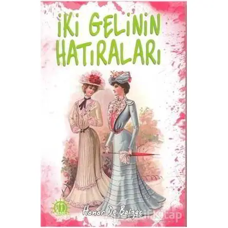 İki Gelinin Hatıraları - Honore de Balzac - Yason Yayıncılık