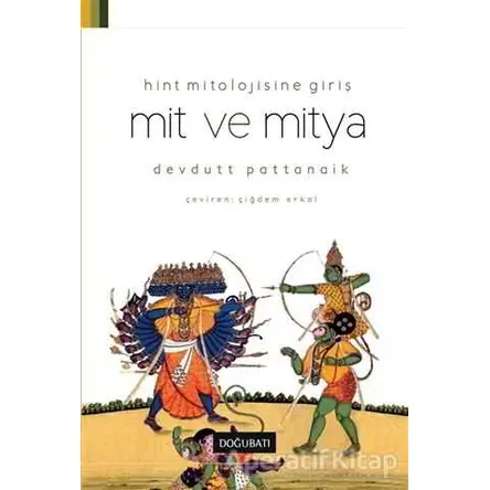 Mit ve Mitya - Devdutt Pattanaik - Doğu Batı Yayınları