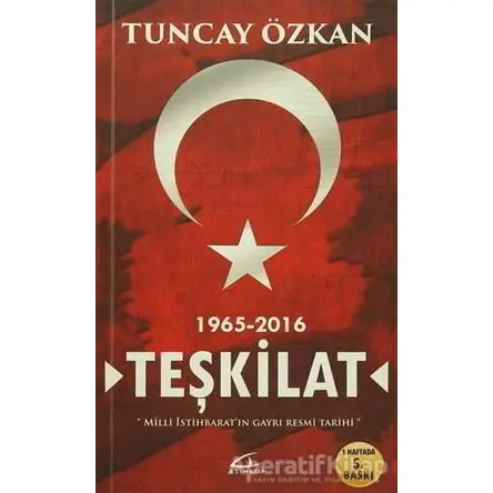 Teşkilat 1965-2016 - Tuncay Özkan - Asi Kitap