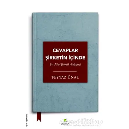 Cevaplar Şirketin İçinde - Feyyaz Ünal - ELMA Yayınevi