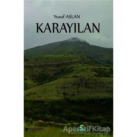 Karayılan - Yusuf Aslan - Karahan Kitabevi