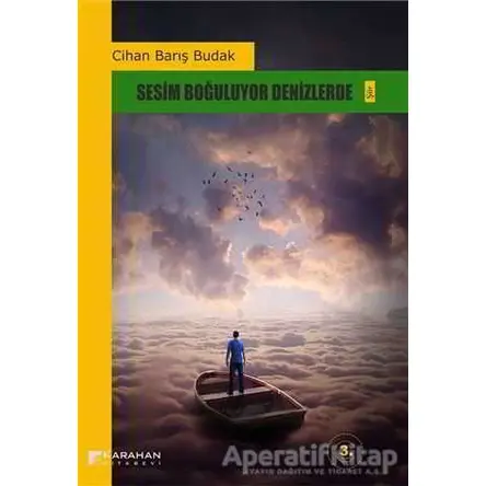 Sesim Boğuluyor Denizlerde - Cihan Barış Budak - Karahan Kitabevi