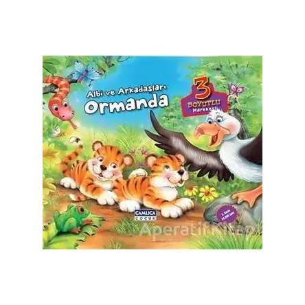 Albi ve Arkadaşları Ormanda - Adem Fidan - Çamlıca Çocuk Yayınları