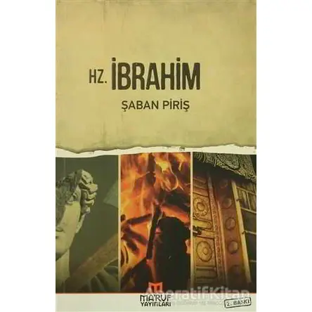 Hz. İbrahim - Şaban Piriş - Maruf Yayınları
