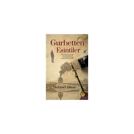 Gurbetten Esintiler - Mehmet Oktar - Ares Yayınları