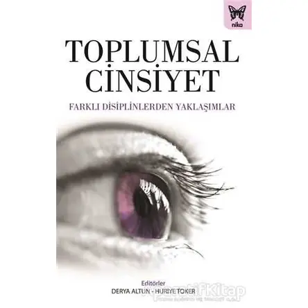 Toplumsal Cinsiyet - Huriye Toker - Nika Yayınevi