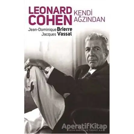 Kendi Ağzından - Leonard Cohen - Butik Yayınları
