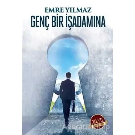 Genç Bir İşadamına - Emre Yılmaz - Butik Yayınları