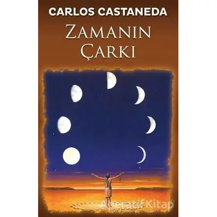 Zamanın Çarkı - Carlos Castaneda - Butik Yayınları