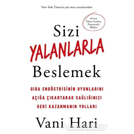 Sizi Yalanlarla Beslemek - Vani Hari - Butik Yayınları