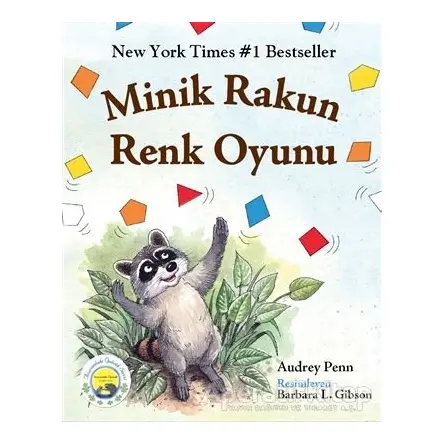 Minik Rakun Renk Oyunu - Audrey Penn - Butik Yayınları