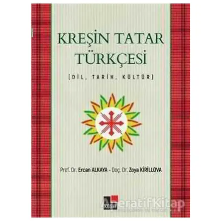Kreşin Tatar Türkçesi - Zoya Kirilova - Kesit Yayınları