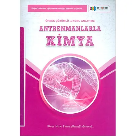 Antrenmanlarla Kimya Örnek Çözümlü ve Konu Anlatımlı
