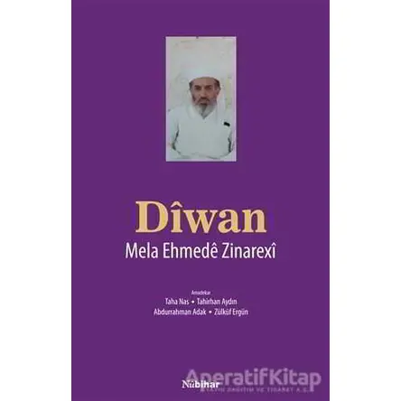 Diwan - Mela Ehmede Zinarexi - Nubihar Yayınları