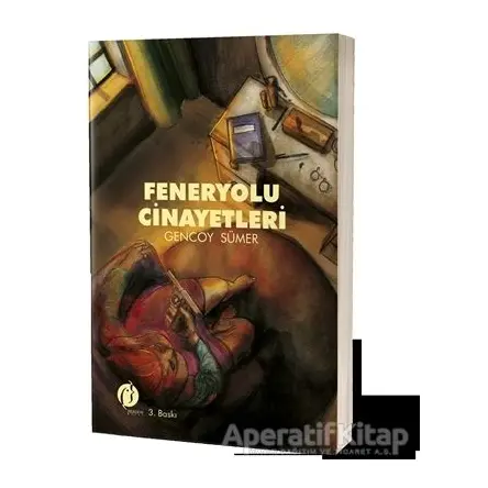 Feneryolu Cinayetleri - Gencoy Sümer - Herdem Kitap