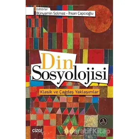Din Sosyolojisi - Kolektif - Çizgi Kitabevi Yayınları