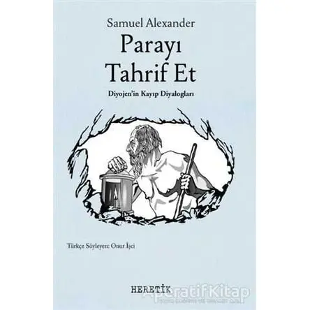 Parayı Tahrif Et - Samuel Alexander - Heretik Yayıncılık