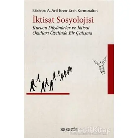 İktisat Sosyolojisi - Kolektif - Heretik Yayıncılık