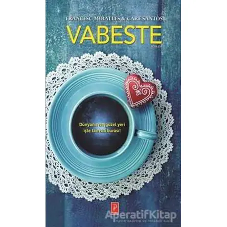 Vabeste - Care Santos - Pena Yayınları