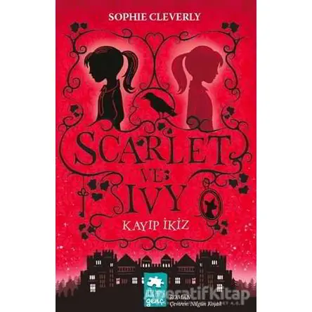 Scarlet ve Ivy: Kayıp İkiz - Sophie Cleverly - Eksik Parça Yayınları