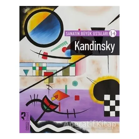 Kandinsky - Sanatın Büyük Ustaları 14 - Kolektif - HayalPerest Kitap